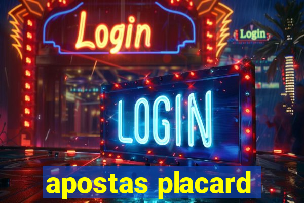 apostas placard